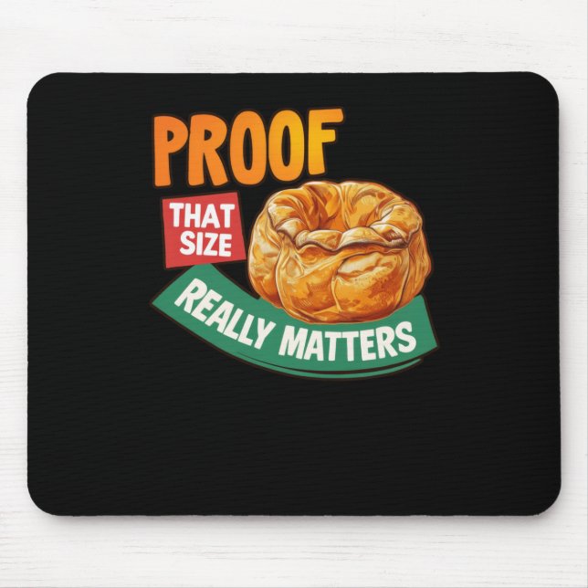 Beweise für diese Größe wirklich S - Yorkshire Pud Mousepad (Vorne)