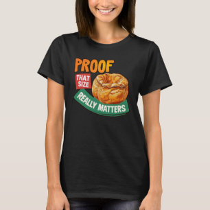 Beweise für diese Größe wirklich S - Yorkshire Pud T-Shirt