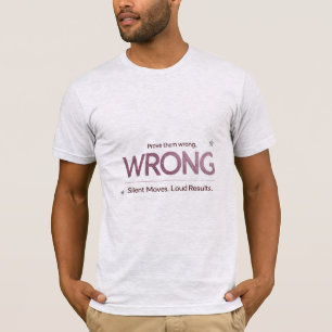 Beweise für Fehler - Glitzer Buchstaben Motivieren T-Shirt