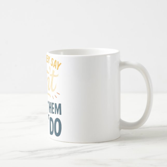 Beweise-sie-falsch-Tasse Kaffeetasse (Rechts)