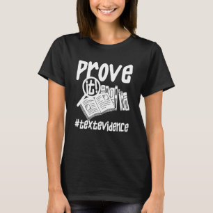 Beweisen Sie den Text des Lehrers 2013 T-Shirt
