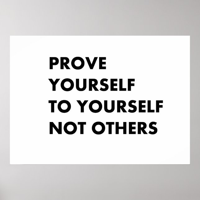 Beweisen Sie sich selbst Poster (Vorne)