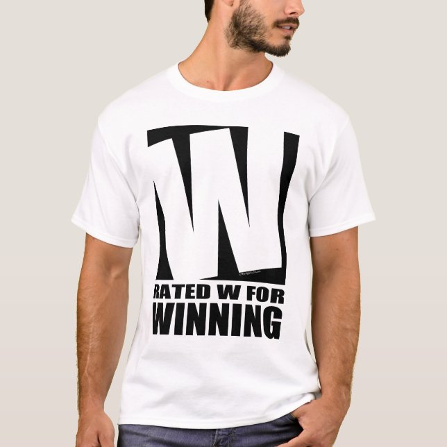 Bewertetes W für das Gewinnen T-Shirt (Vorderseite)