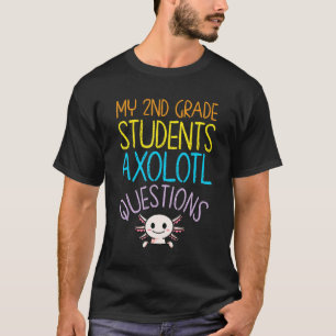 Bewertung des Lehrers der zweiten Klasse in Axolot T-Shirt