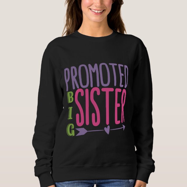Beworben Big Sister - Big Sister Reveal Sweatshirt (Vorderseite)