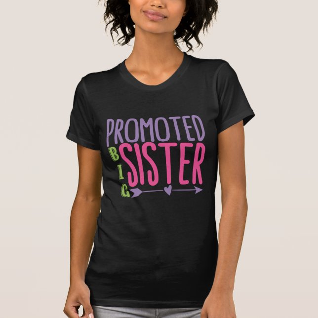 Beworben Big Sister - Big Sister Reveal T-Shirt (Vorderseite)
