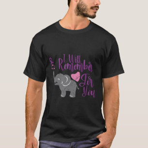 Bewusstsein, an das ich mich für dich erinnern wer T-Shirt