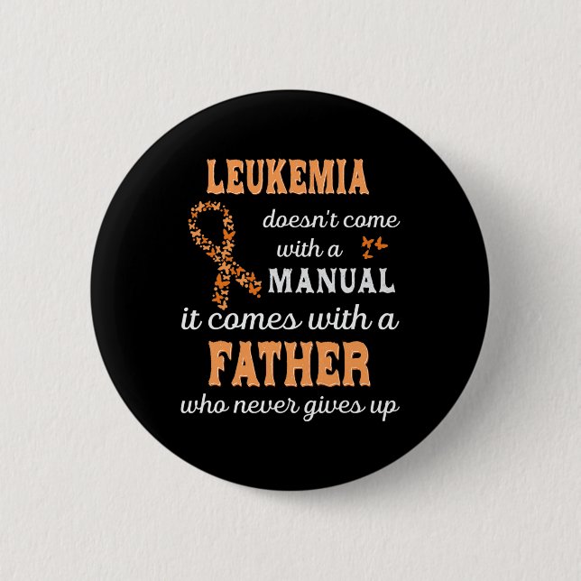 Bewusstsein für Leukämie Vater Unterstützung Leukä Button (Vorderseite)