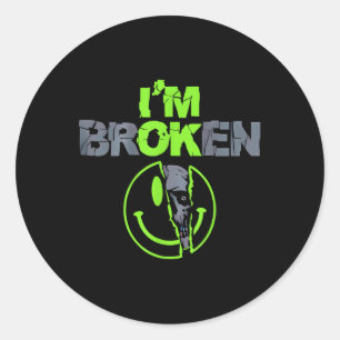 Bewusstsein für psychische Gesundheit im Ok Broken Runder Aufkleber