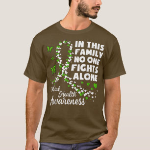Bewusstsein für psychische Gesundheit in dieser Fa T-Shirt