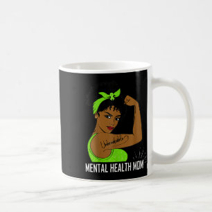 Bewusstsein für psychische Gesundheit Starke Mama Kaffeetasse