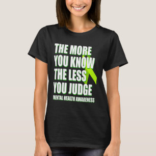 Bewusstsein für psychische Gesundheit - Unterstütz T-Shirt