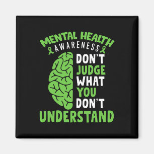 Bewusstsein für psychische Gesundheit Urteile nich Magnet