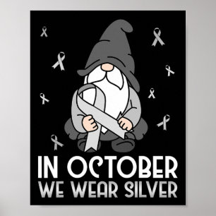 Bewusstsein im Oktober Wir tragen silberne Gnome Poster