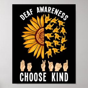 Bewusstsein Sonnenblumen Hand Sign Asl Hörverlust Poster