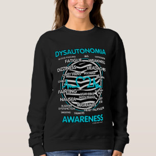 Bewusstsein/Symptome...Dysautonomie Sweatshirt