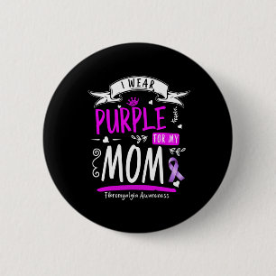 Bewusstsein und Fibro Design ich tragen Lila für M Button