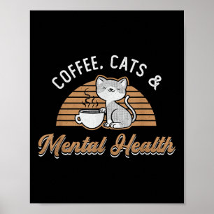 Bewusstsein weckt Angst Anxie Kaffeekatzen & Amp; Poster