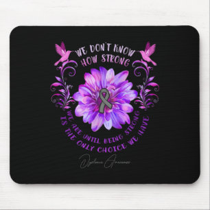 Bewusstseinsblume Wir wissen nicht, wie stark wir Mousepad