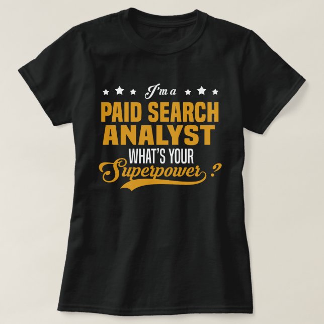 Bezahlter Suchanalyst T-Shirt (Design vorne)