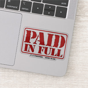Bezahlung in voller Höhe Aufkleber