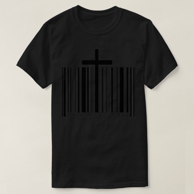 Bezahlung in voller Strichcode Jesus Christlicher  T-Shirt (Design vorne)