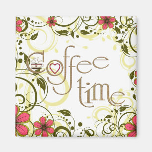 bezaubernde Kaffeezeit Magnet