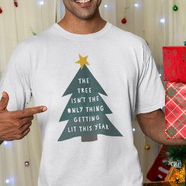 Beziehen Sie Lit | Funny Adult Weihnachtsfeiertag T-Shirt