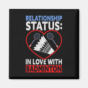 Beziehungsstatus In Liebe Mit Badminton Lustig B Magnet