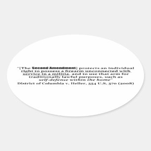 Bezirk Columbia V Heller, 554 US 570 2008 Ovaler Aufkleber