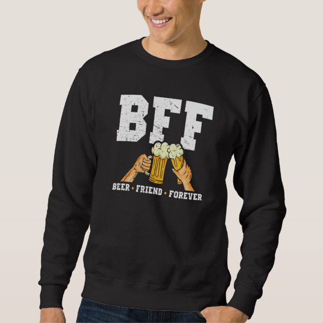 Bff Bier Freund für immer Bier  Craft Bier Sweatshirt (Vorderseite)