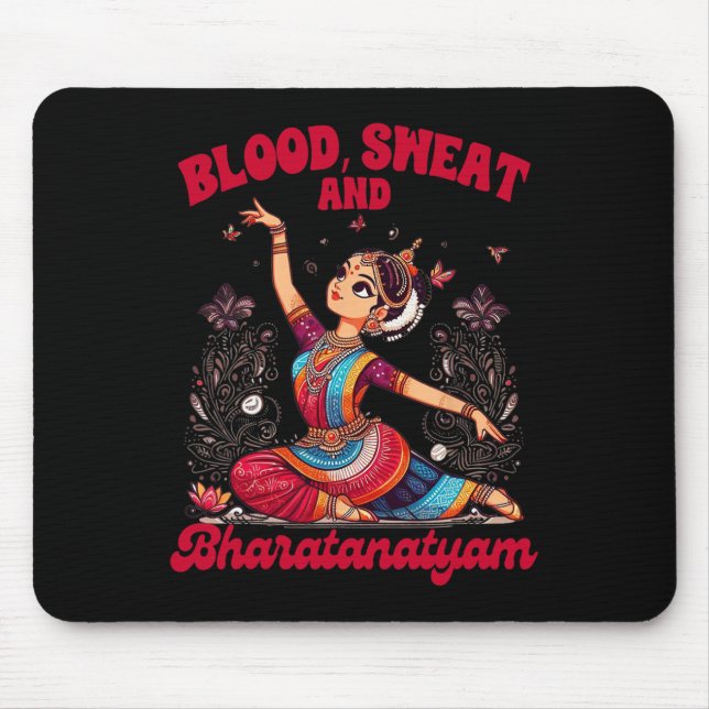 Bharatanatyam tanzt indisches Blut ein Schweiß und Mousepad (Vorne)