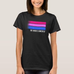 Bi Ehefrau Energie Bisexuelle Flagge Bisexualität  T-Shirt