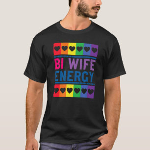 Bi-Ehefrau Energie Niedlich Bisexuelle Grafik T-Shirt
