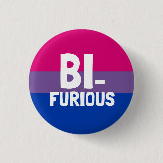 Bi Furious Bisexual Prix Button