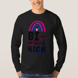 Bi-Pride-Flag Bi und wahrscheinlich hoch 1 T-Shirt