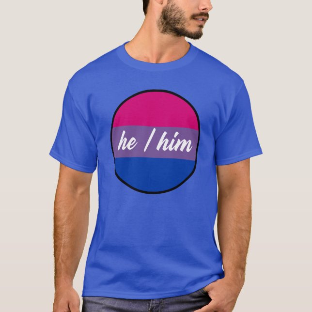 Bi Pride He/Him T - Shirt (Vorderseite)