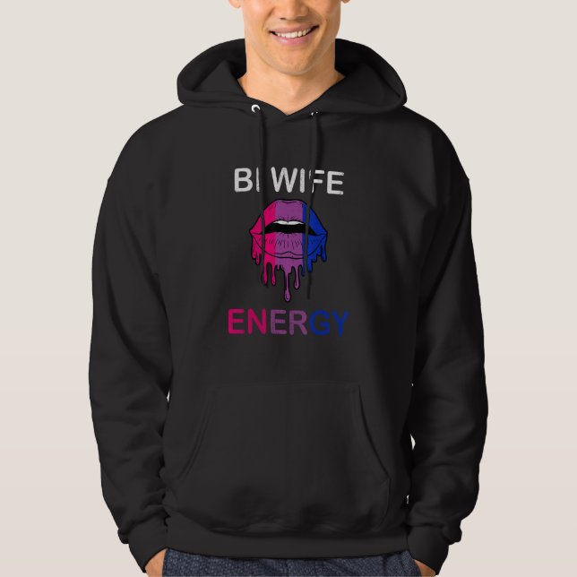 Bi Wife Energy Bisexual Rainbow Kisses Bisexual Wo Hoodie (Vorderseite)