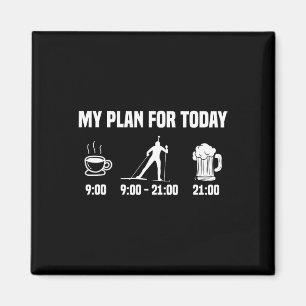 Biathlon Biathlete Plan Heute Kaffee Bier Skifahre Magnet
