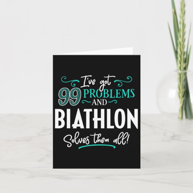 Biathlon Design Geschenk - Biathlon löst sie alle! Karte (Vorderseite)