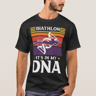 Biathlon liegt in meiner DNA Motiv für einen Biath T-Shirt
