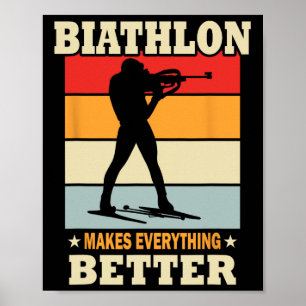 Biathlon macht alles besser - Biathlon Poster