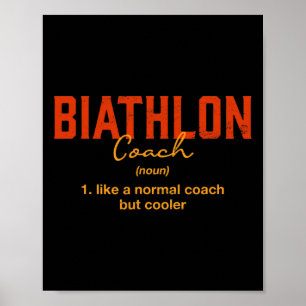 Biathlon-Trainer Definition Sonniges Biathlete Spa Poster
