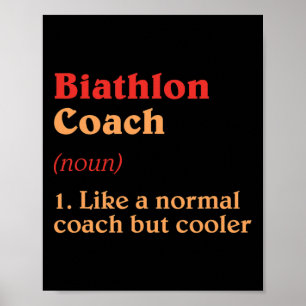 Biathlon-Trainer Definition Sonniges Biathlete Spa Poster