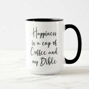 Bibel, Glück ist eine Tasse Kaffee und meine Bibel