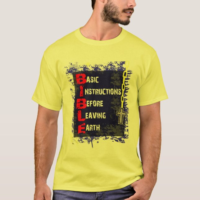 BIBEL = grundlegende Anweisungen, bevor Erde T-Shirt (Vorderseite)