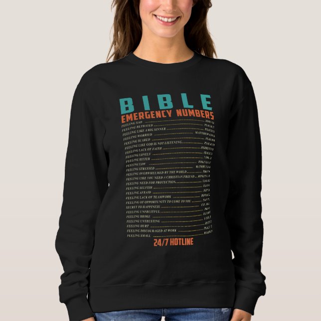 Bibel-Hotline-Nummern Funny Bible Verse Sweatshirt (Vorderseite)