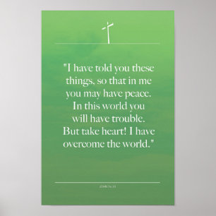 Bibel-Inspirationszitate Johns 16-33 Poster