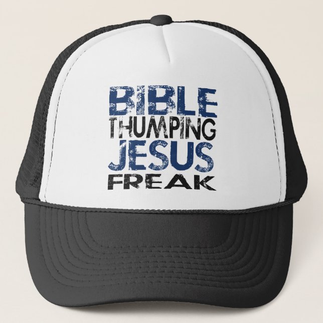 Bibel Thumping Jesus Freak Truckerkappe (Vorderseite)
