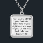 Bibel-Vers Jesaja-43:13 Versilberte Kette<br><div class="desc">Von Bibel-Vers Jesaja-41:13 für bin mich der LORD,  Ihren Gott,  der Griff Ihrer rechten Hand nimmt und zu Ihnen sagt,  nicht befürchten Sie; Ich helfe Ihnen.</div>